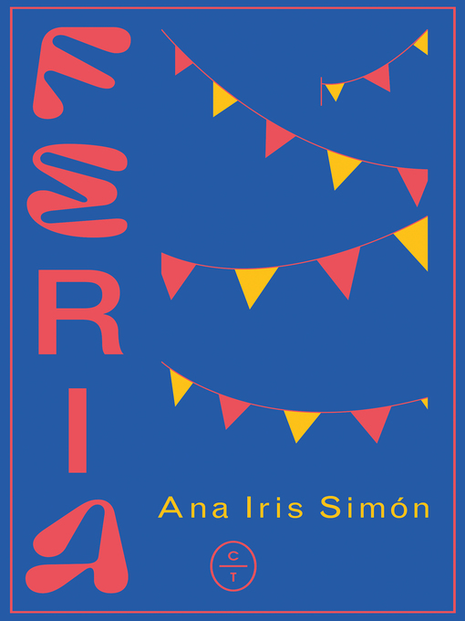 Title details for Feria by Ana Iris Simón - Available